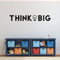 Think BIG wall art